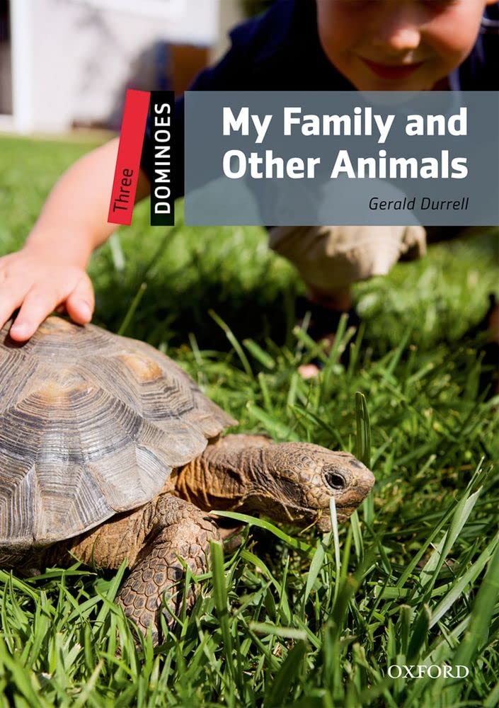 Dominoes, New Edition: Level 3: 1,000Word Vocabularymy Family And Other Animals (Dominoes: Level 3: 1,000 Headwords)