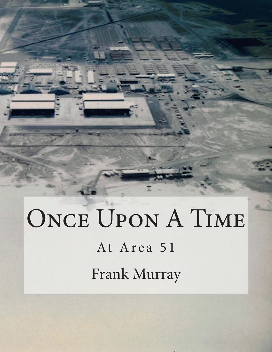 Once Upon A Time: At Area 51,Used