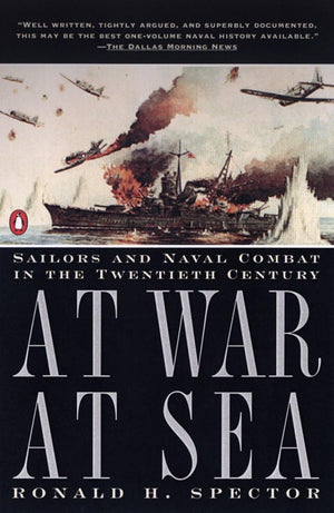 At War At Sea: Sailors And Naval Combat In The Twentieth Century,New