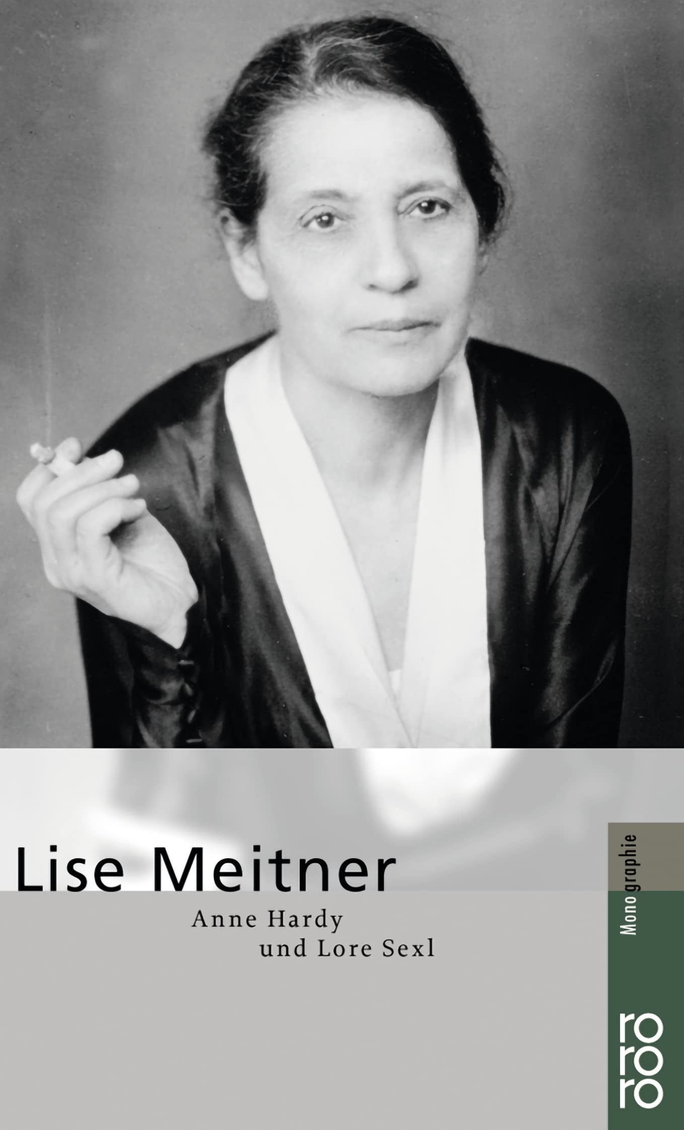 Lise Meitner (Rowohlt Monographie)