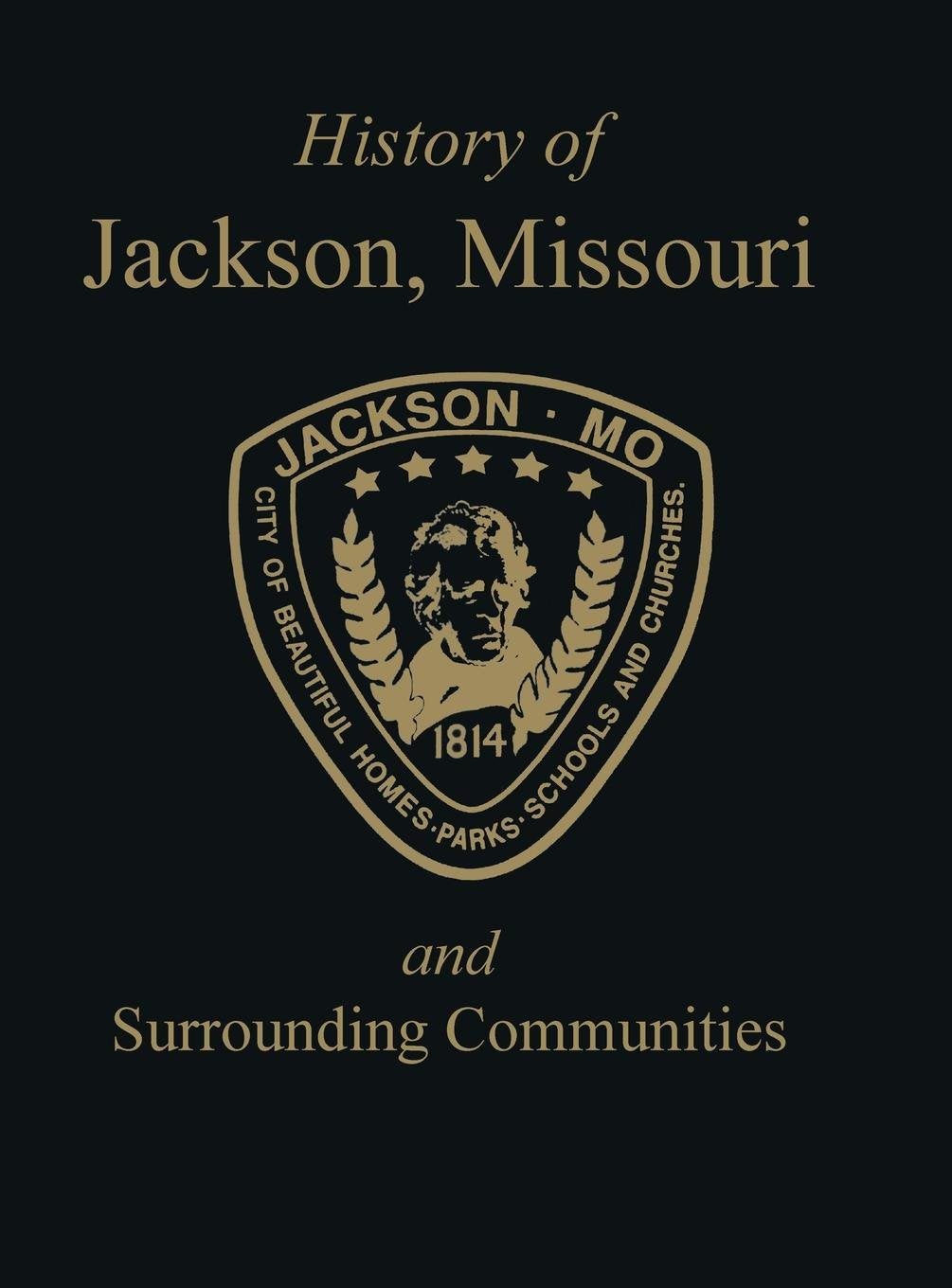 Jackson, Mo: & Surrounding Communities,Used