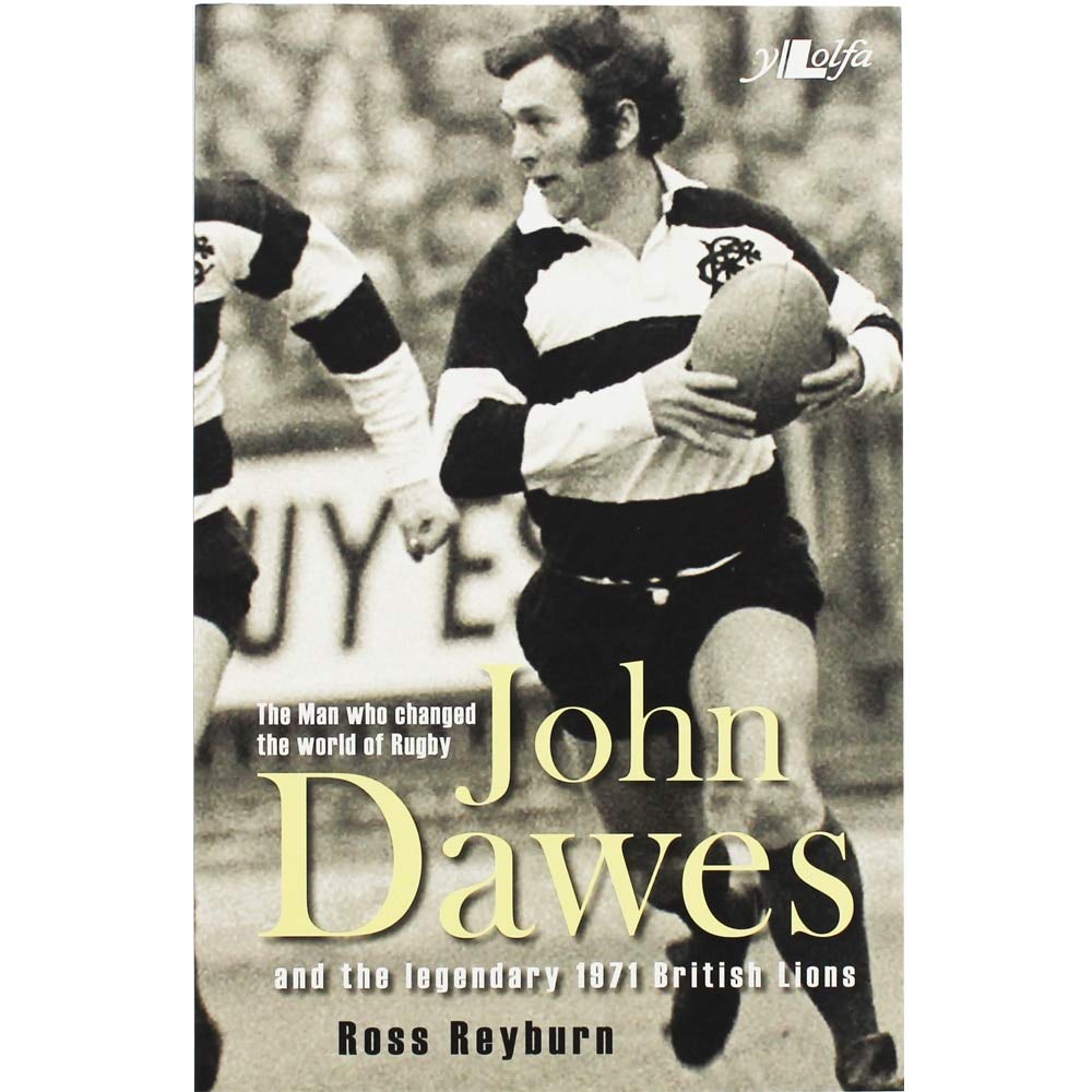 John Dawes: And the Legendary 1971 British Lions,Used