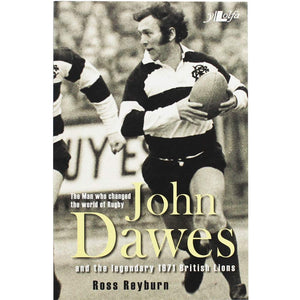 John Dawes: And the Legendary 1971 British Lions,Used