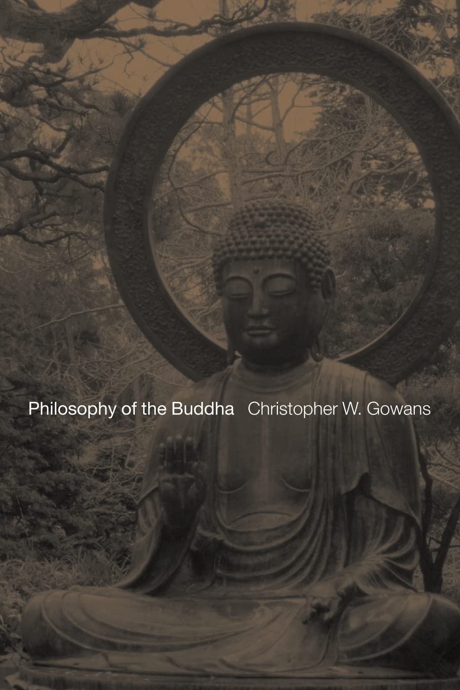 Philosophy of the Buddha: An Introduction,New