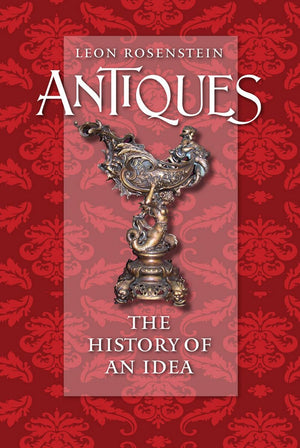 Antiques: The History of an Idea,Used