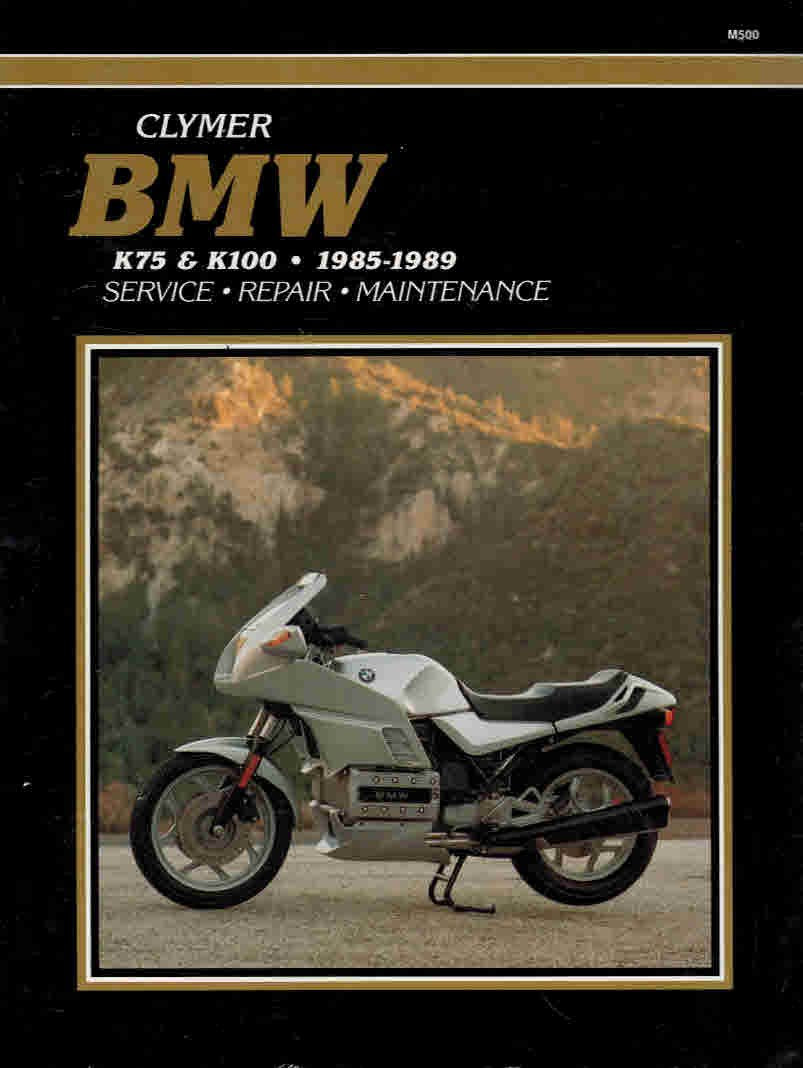 Bmw K75 and K100, 19851989: Service, Repair and Maintenance (Clymer Motorcycle Repair Series),Used