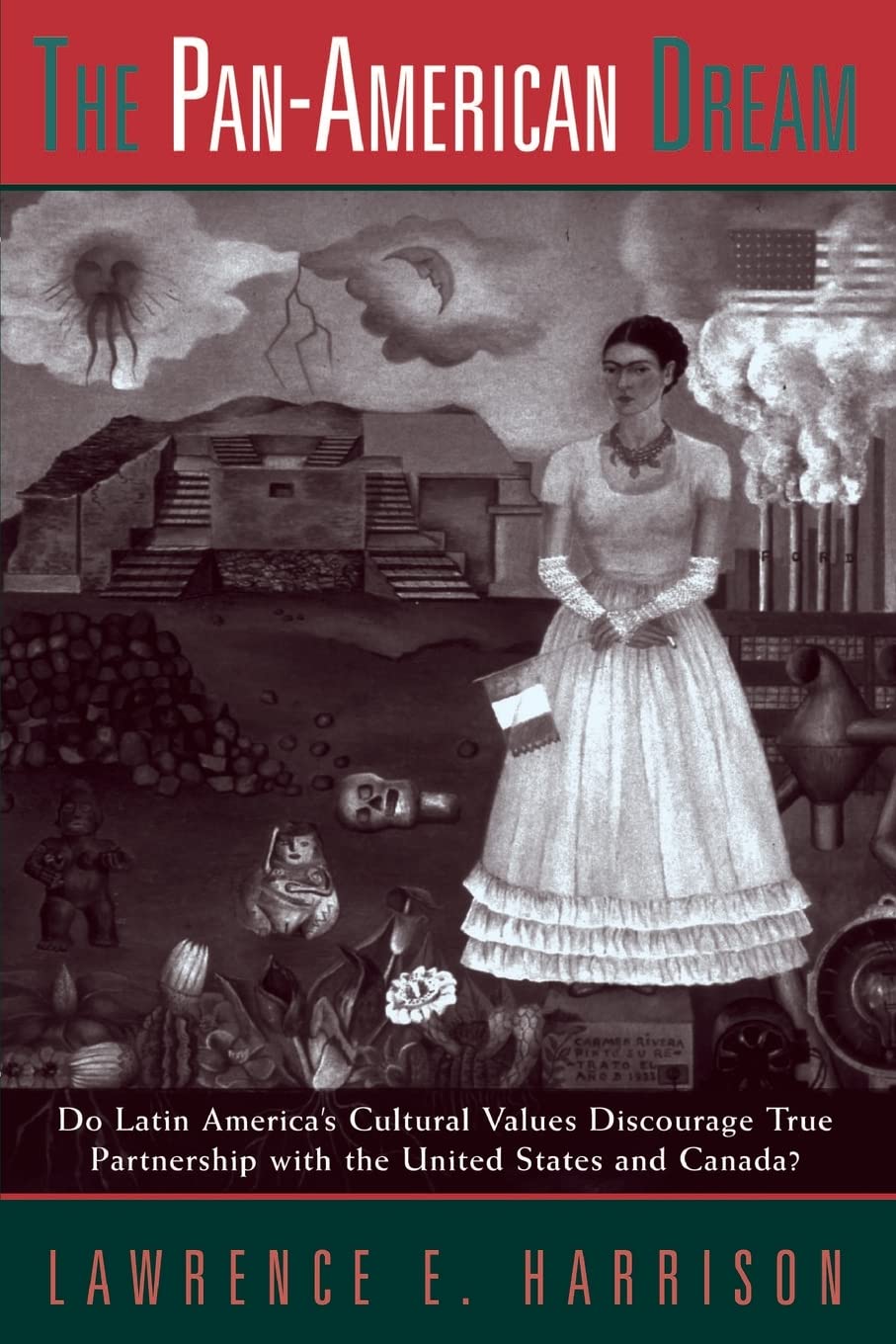 The Panamerican Dream: Do Latin America's Cultural Values Discourage True Partnership With The United States And Canada?,Used