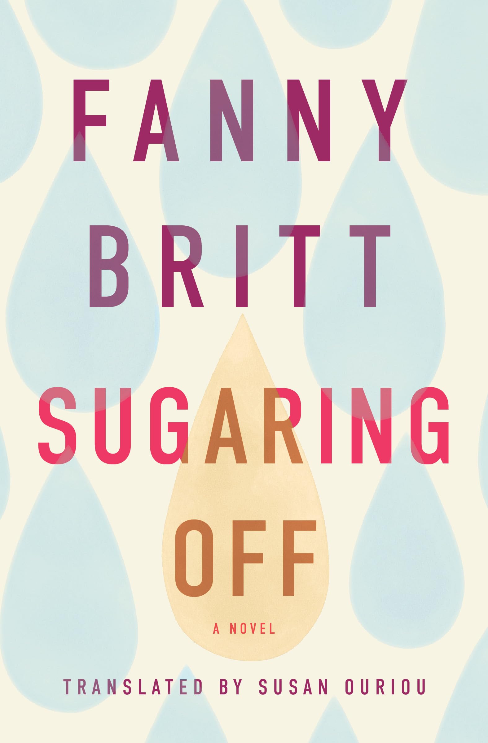 Sugaring Off (Literature in Translation Series),New