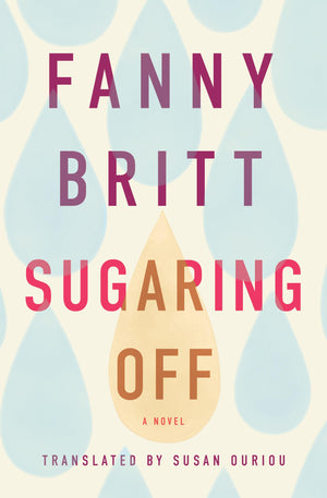 Sugaring Off (Literature in Translation Series),New
