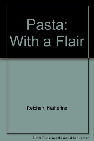 Pasta: With a Flair,Used