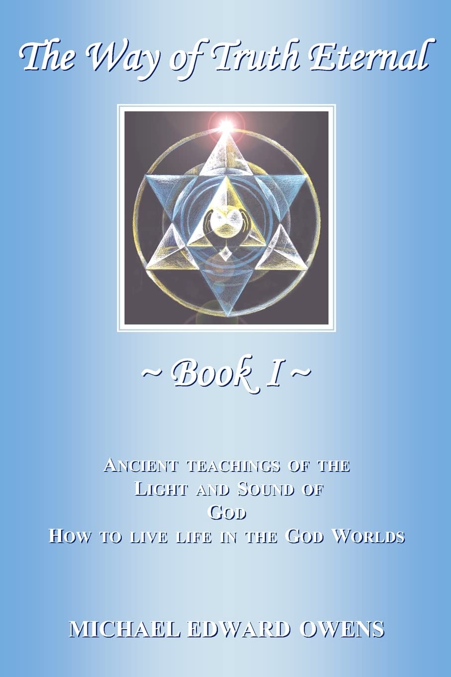 The Way Of Truth Eternal