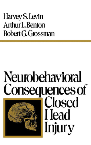 Neurobehavioral Consequences of Closed Head Injury,Used