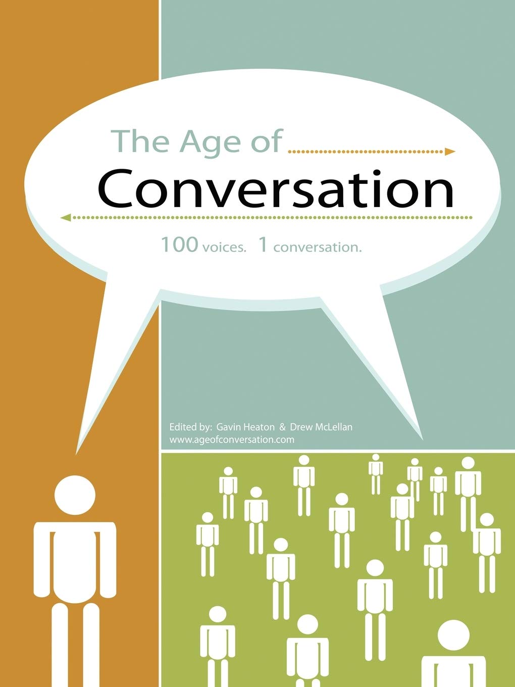 The Age of Conversation: 100 Voices  1 Conversation,Used