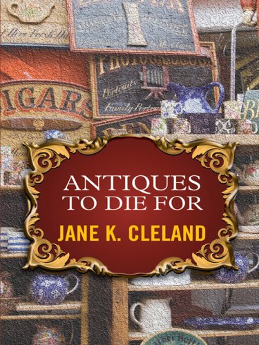 Antiques to Die for (Josie Prescott Antiques Mysteries),Used