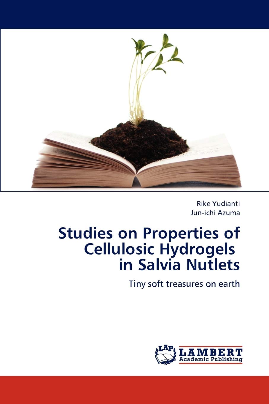 Studies on Properties of Cellulosic Hydrogels in Salvia Nutlets: Tiny soft treasures on earth,Used