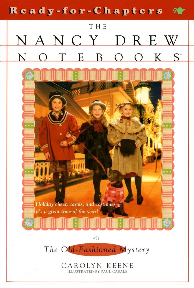 The Oldfashioned Mystery (Nancy Drew Notebooks #51),Used