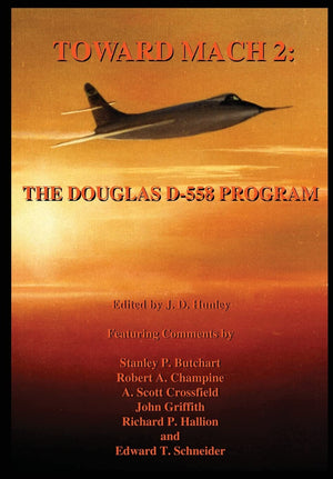 Toward Mach 2: The Douglas D558 Program,Used