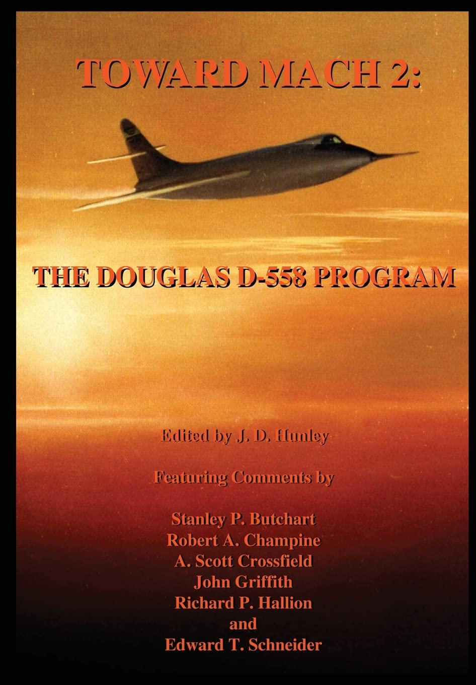 Toward Mach 2: The Douglas D558 Program,Used