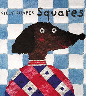 Squares (Silly Shapes Series),Used