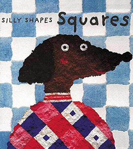 Squares (Silly Shapes Series),Used