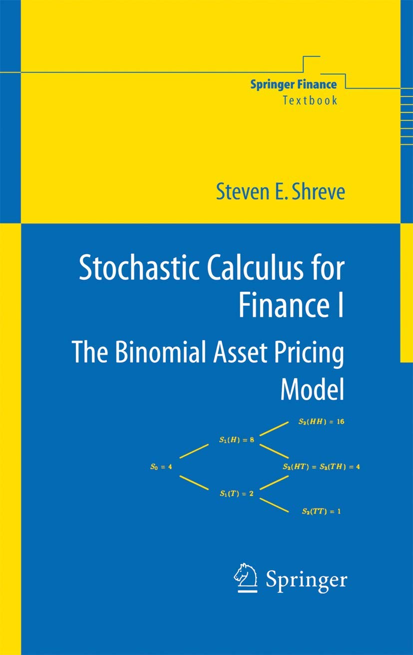 Stochastic Calculus For Finance I: The Binomial Asset Pricing Model (Springer Finance),Used
