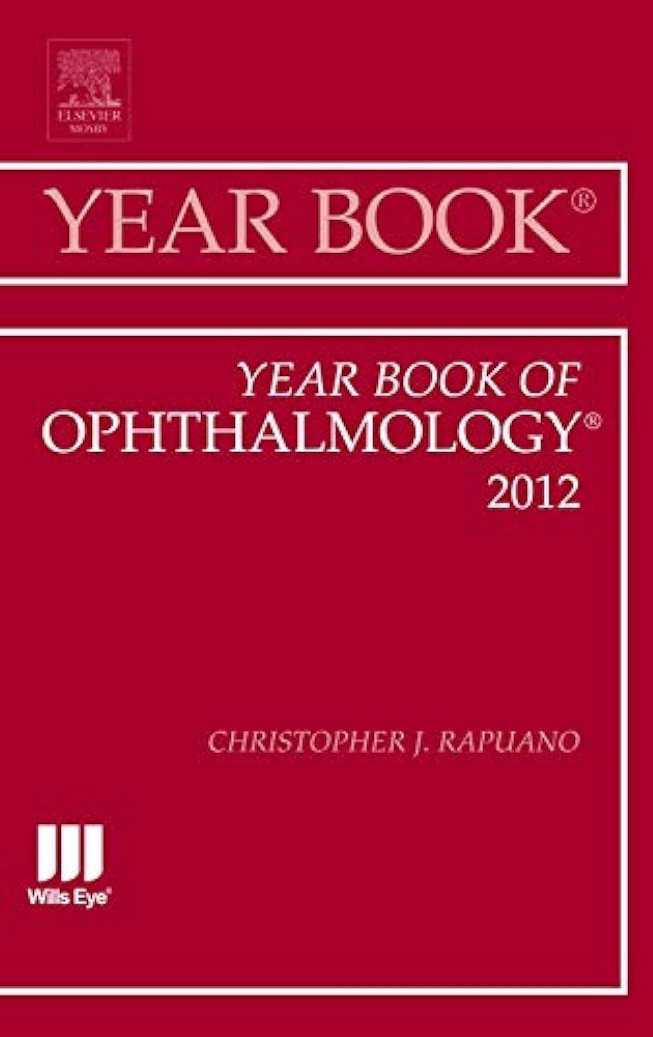 Year Book of Ophthalmology 2012 (Volume 2012) (Year Books, Volume 2012),Used