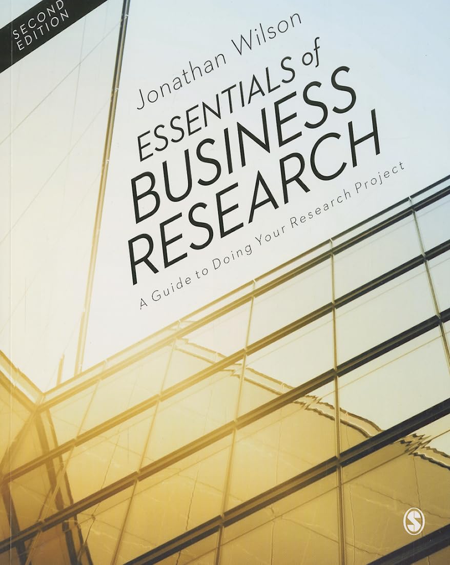 Essentials of Business Research: A Guide to Doing Your Research Project,Used
