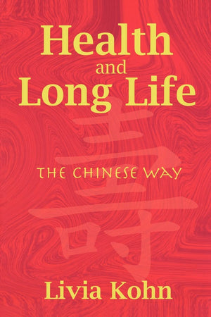 Health and Long Life: The Chinese Way,Used