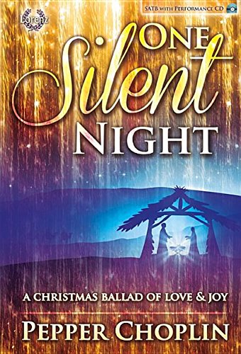 One Silent Night  Satb Score with Performance CD: A Christmas Ballad of Love & Joy,Used