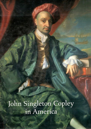 John Singleton Copley in America.,Used