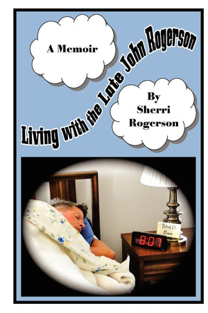 Living With The Late John Rogerson,Used