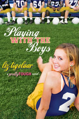 Playing With The Boys: A Prettytough Novel,Used