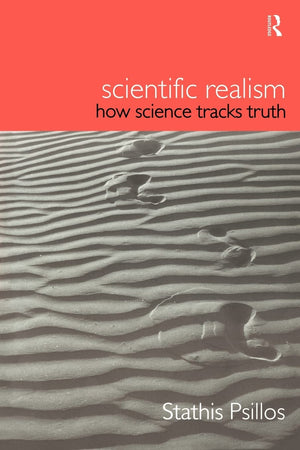 Scientific Realism: How Science Tracks Truth (Philosophical Issues in Science),Used