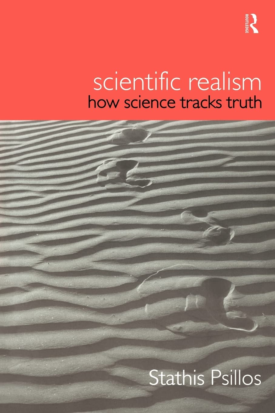 Scientific Realism: How Science Tracks Truth (Philosophical Issues in Science),Used