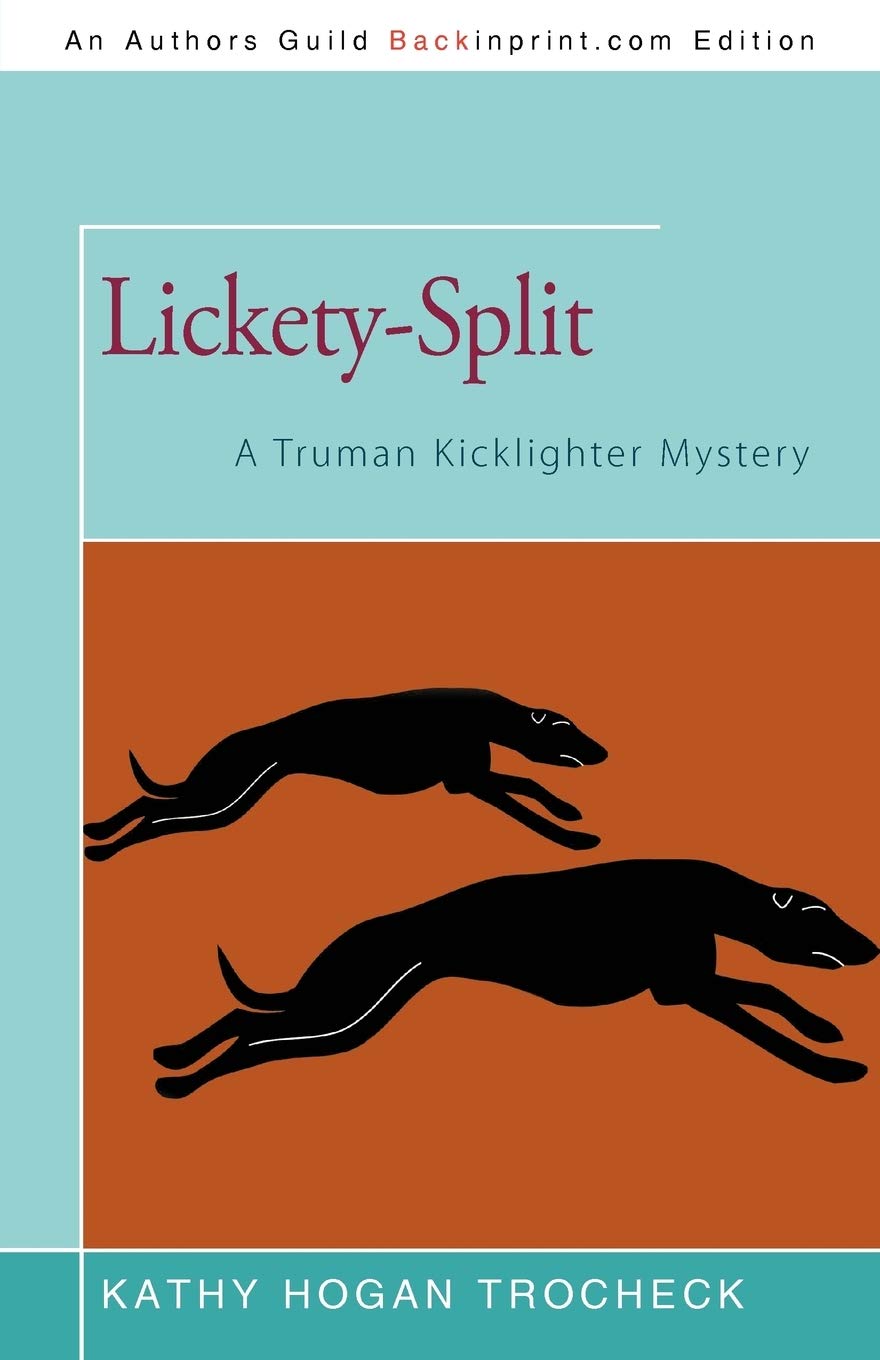 Licketysplit: A Truman Kicklighter Mystery,Used