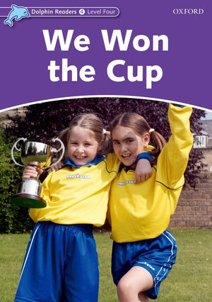 Dolphin Readers: Level 4: 625Word VocabularyWe Won the Cup,Used