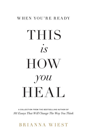 When You're Ready, This Is How You Heal,Used