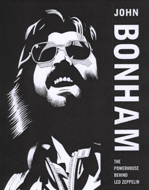 John Bonham: The Powerhouse Behind Led Zeppelin,Used
