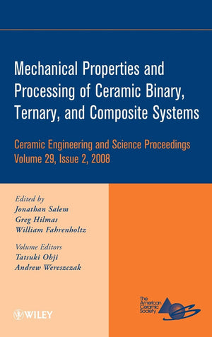 Mechanical Properties and Performance of Engineering Ceramics and Composites IV (Ceramic Engineering and Science Proceedings, Vo,Used