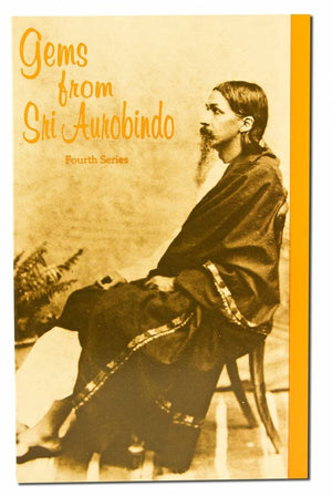 Gems from Sri Aurobindo, 4th Series,Used