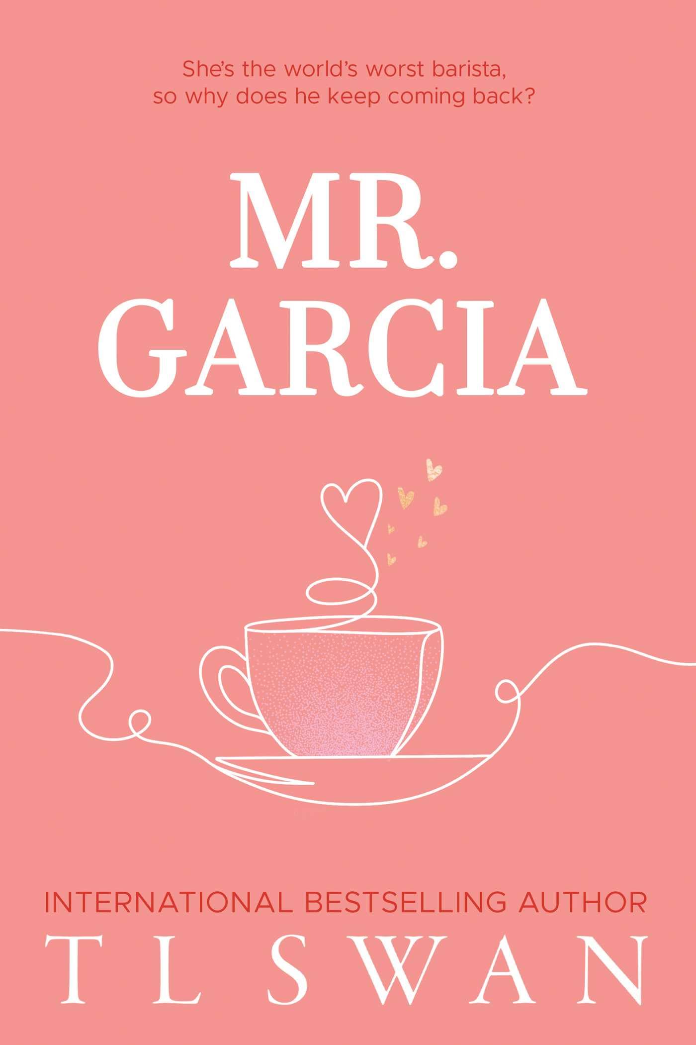 Mr. Garcia (3) (Mr. Series),New