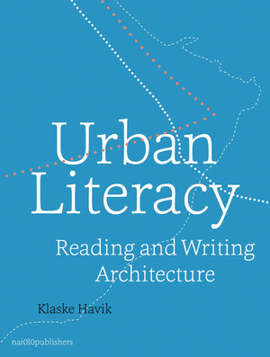 Urban Literacy: Reading and Writing Architecture,Used