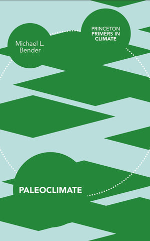 Paleoclimate (Princeton Primers In Climate),Used