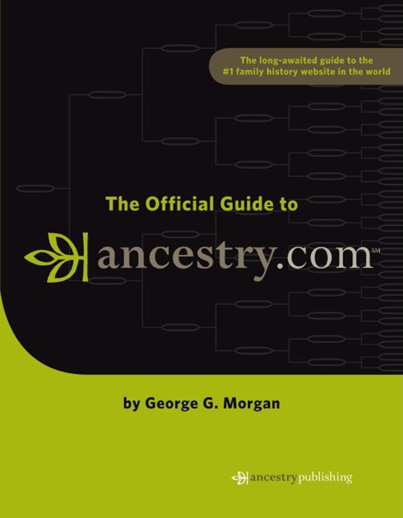 The Official Guide to Ancestry.com,Used