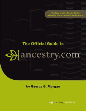 The Official Guide to Ancestry.com,Used