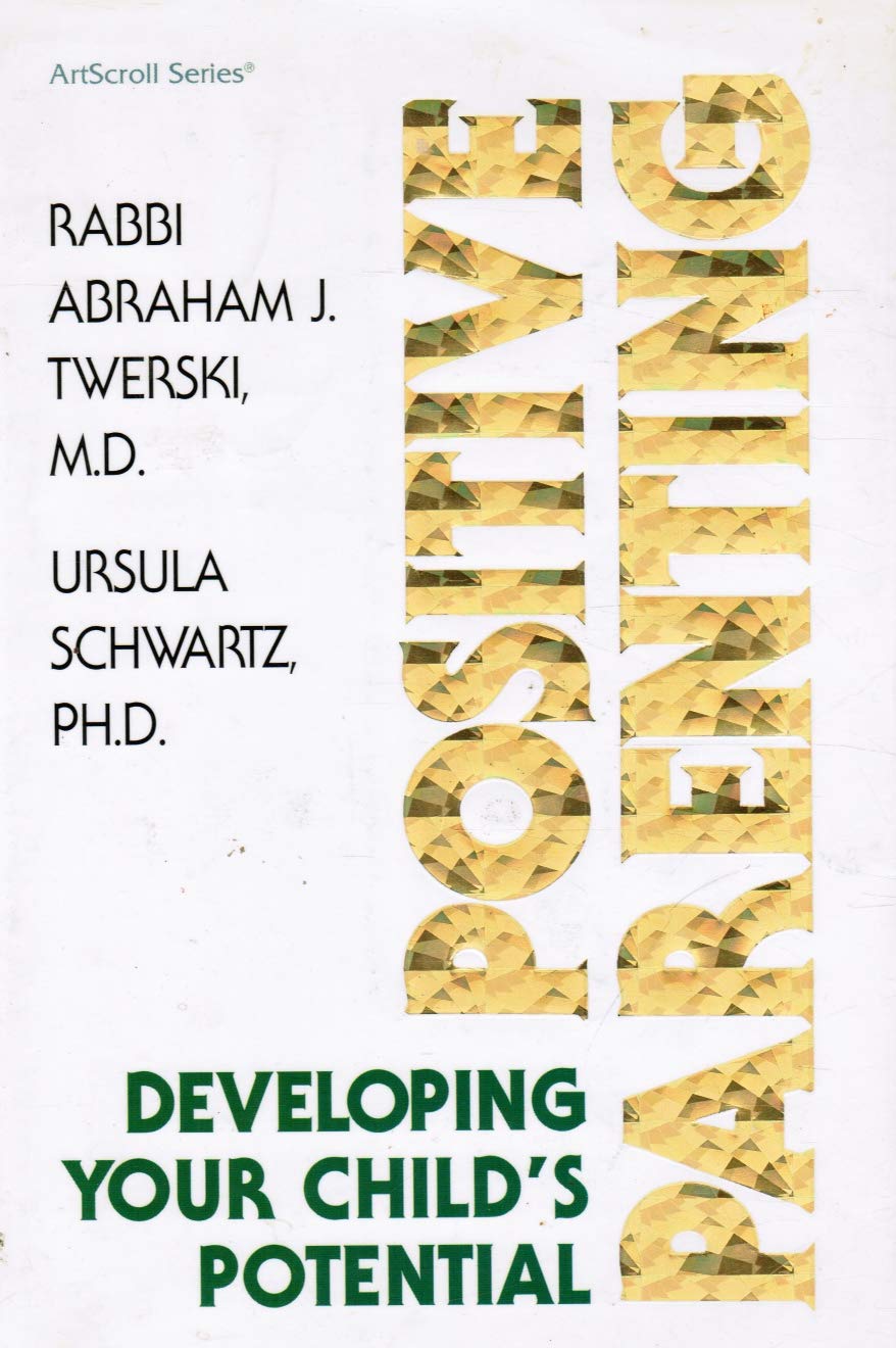 Positive Parenting (ArtScroll (Mesorah)),Used