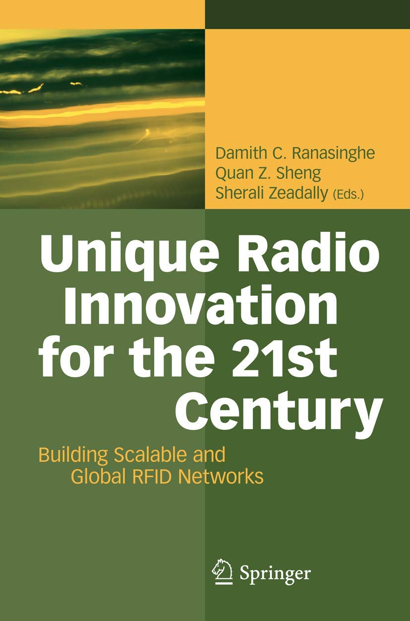 Unique Radio Innovation for the 21st Century: Building Scalable and Global RFID Networks,Used