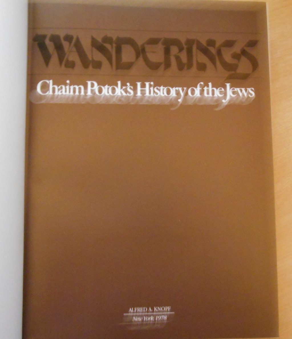 Wanderings: Chaim Potok's History of the Jews,Used