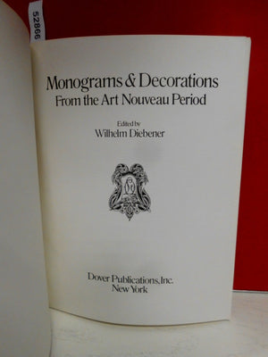 Monograms And Decorations From The Art Nouveau Period,New
