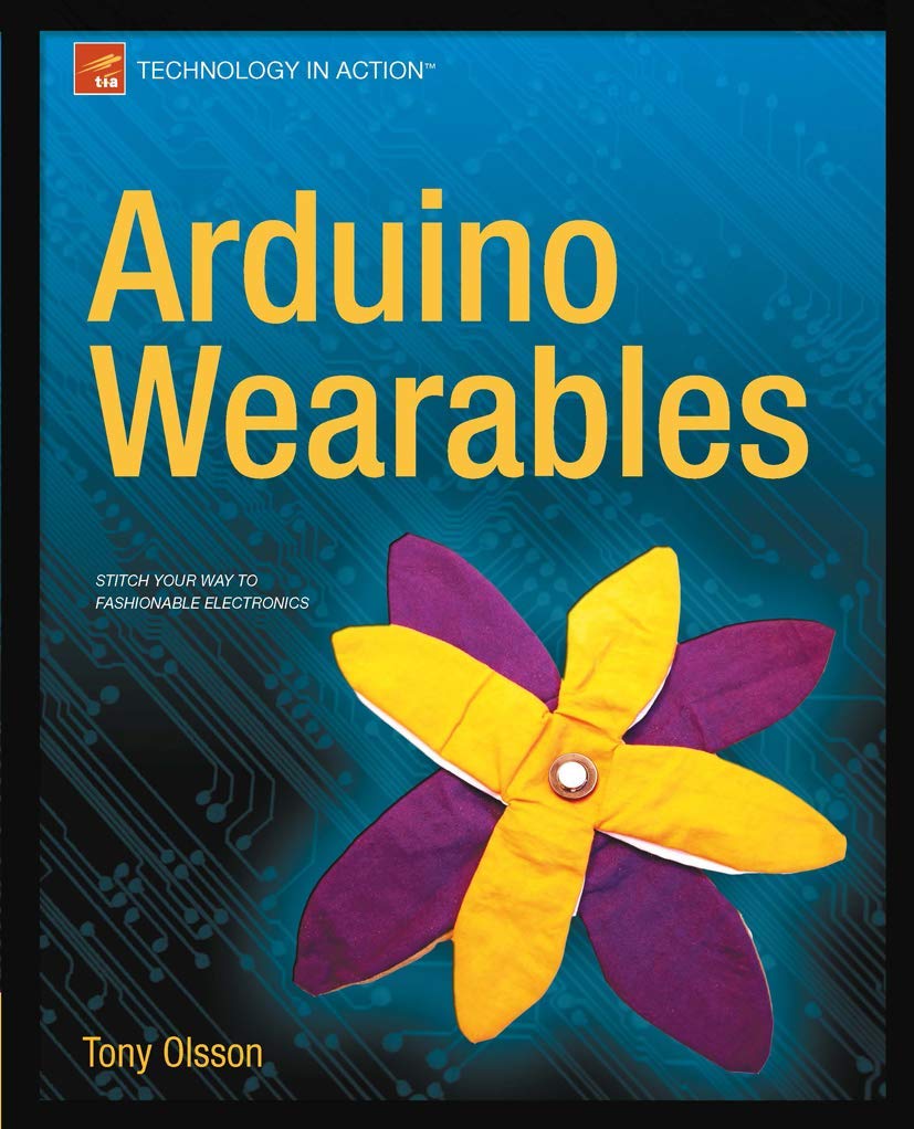Arduino Wearables (Technology in Action),Used